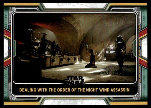 Dealing with the Order of The Night Wind Assassin 2022 Topps Star Wars Book of Bobba Fett Base Front of Card