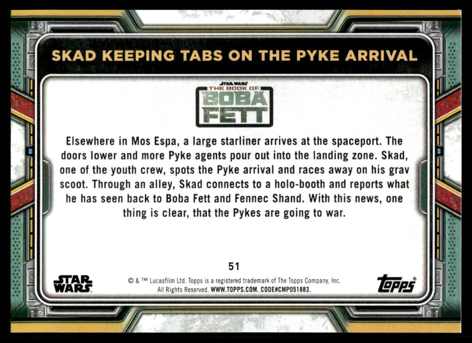 Skad Keeping Tabs on the Pyke Arrival 2022 Topps Star Wars Book of Bobba Fett Base Back of Card