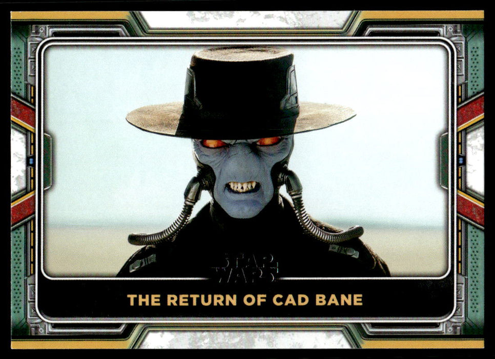 The Return of Cad Bane 2022 Topps Star Wars Book of Bobba Fett Base Front of Card