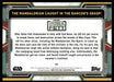 The Mandalorian Caught in the Rancor's Grasp! 2022 Topps Star Wars Book of Bobba Fett Base Back of Card