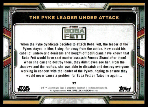 The Pyke Leader Under Attack 2022 Topps Star Wars Book of Bobba Fett Base Back of Card