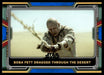 Boba Fett Dragged Through the Desert 2022 Topps Star Wars Book of Bobba Fett Blue Front of Card