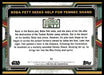 Boba Fett Seeks Help for Fennec Shand 2022 Topps Star Wars Book of Bobba Fett Purple Back of Card