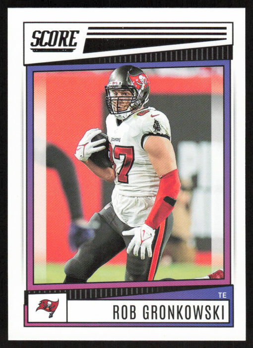 Rob Gronkowski 2022 Panini Score Football # 67 Base Tampa Bay Buccaneers