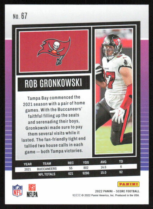 Rob Gronkowski 2022 Panini Score Football # 67 Base Tampa Bay Buccaneers