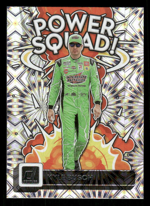 Kyle Busch 2023 Panini Donruss Racing Power Squad Front of Card
