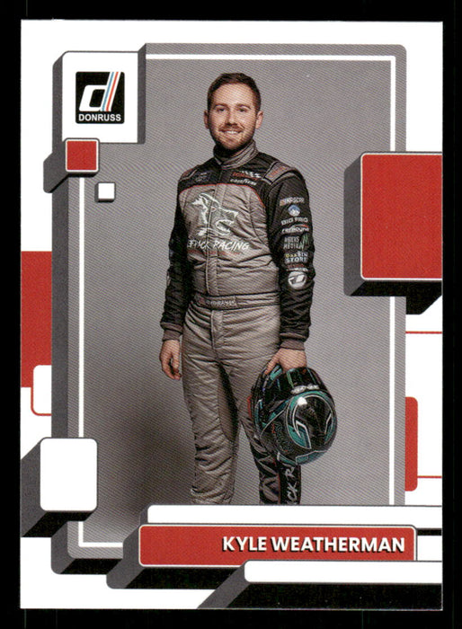 Kyle Weatherman 2023 Panini Donruss Racing Drivers Base Front of Card