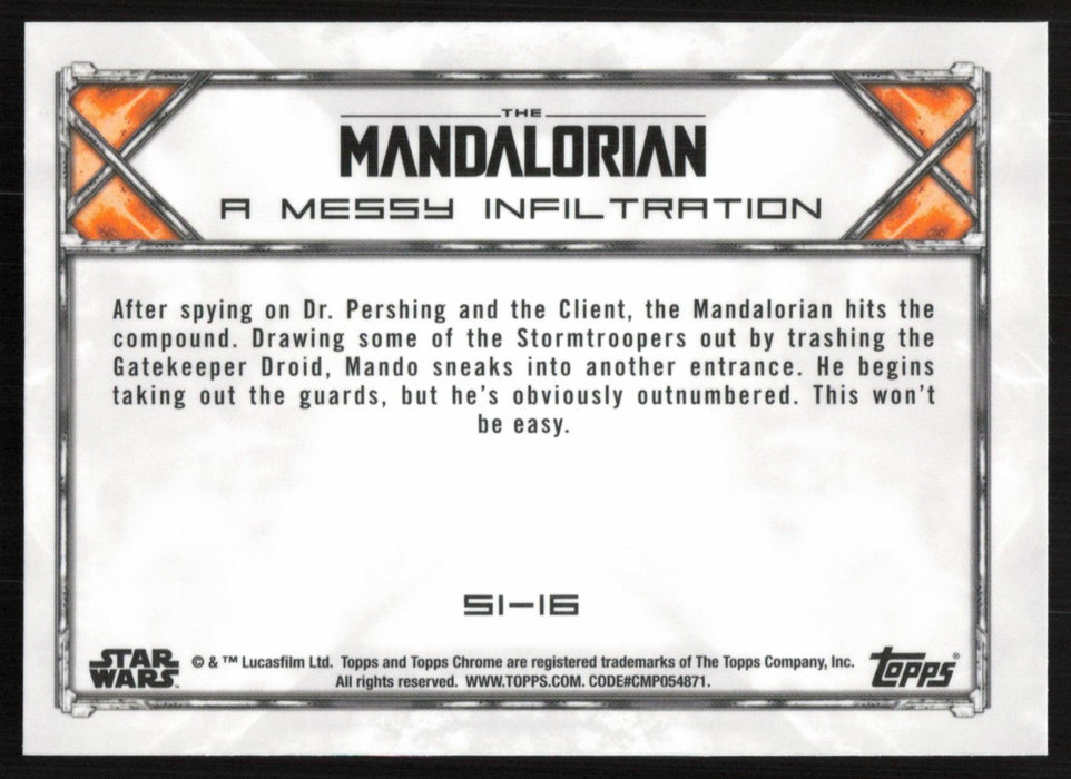 A Messy Infiltration 2022 Topps Chrome Star Wars Mandalorian # S1-16 - Collectible Craze America