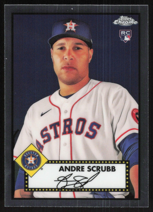 Andre Scrubb 2021 Topps Chrome Platinum Anniversary # 134 RC Houston Astros - Collectible Craze America