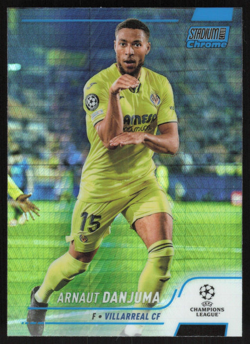 Arnaut Danjuma 2021 Topps Stadium Club Chrome UEFA # 69 Blue Prism Refractor Villarreal CF - Collectible Craze America