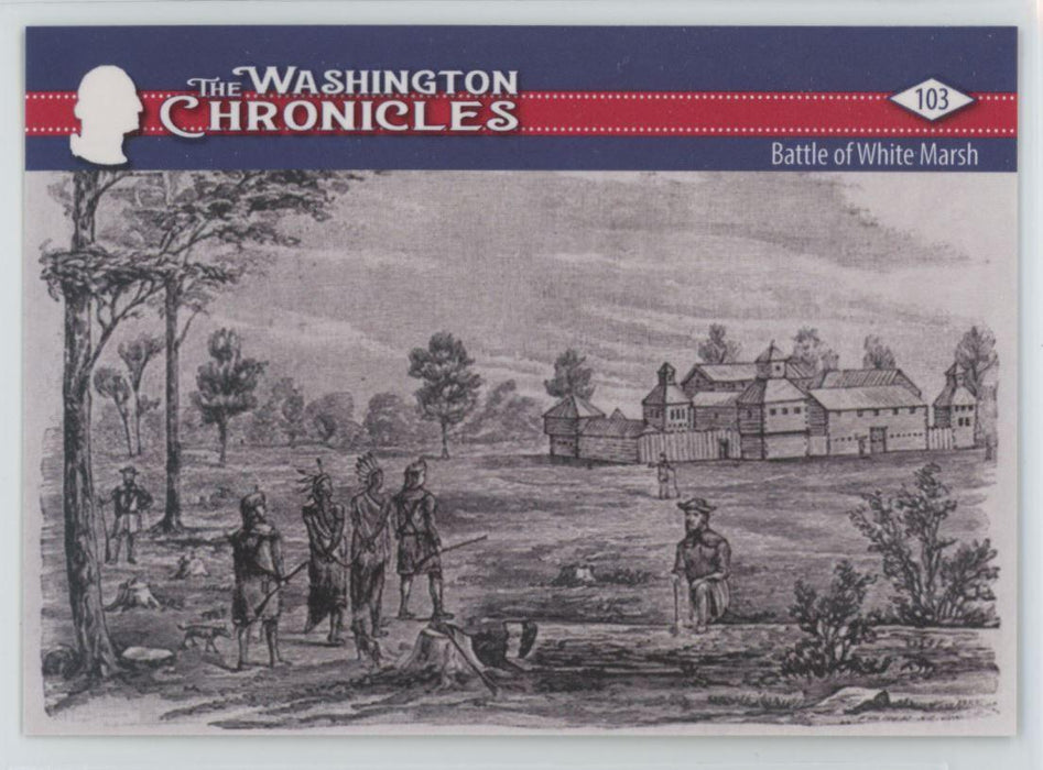 Battle of White Marsh 2022 The Washington Chronicles # 103 - Collectible Craze America