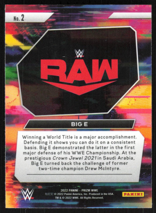 Big E 2022 Panini Prizm WWE # 2 Next Level Raw - Collectible Craze America