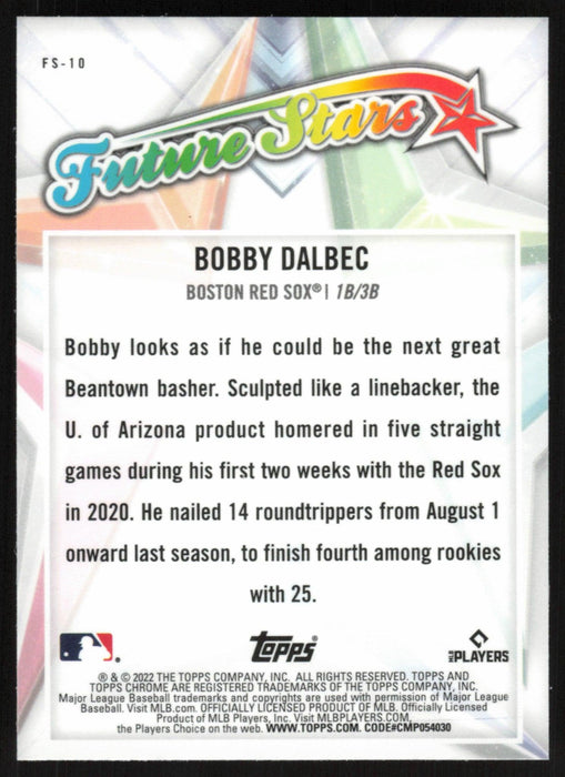 Bobby Dalbec 2022 Topps Chrome # FS-10 Future Stars Boston Red Sox - Collectible Craze America