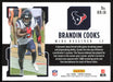 Brandin Cooks 2021 Panini Phoenix Hot Routes # HR-18 Insert Houston Texans - Collectible Craze America
