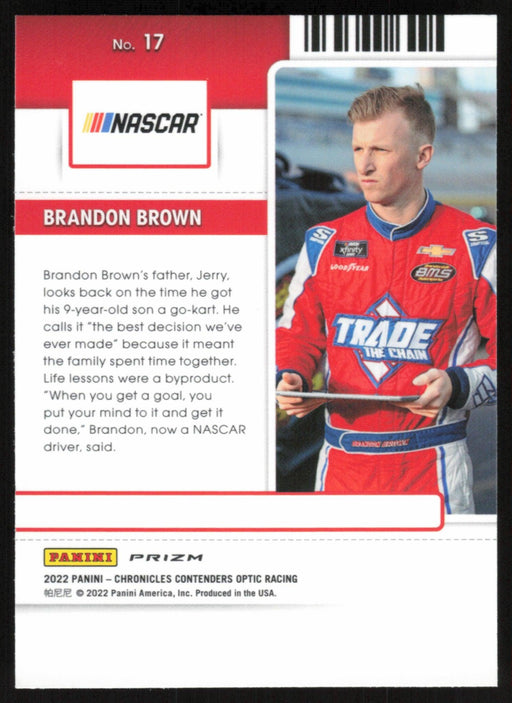 Brandon Brown 2022 Panini Chronicles Racing Contenders Optic # 17 Silver Prizm - Collectible Craze America