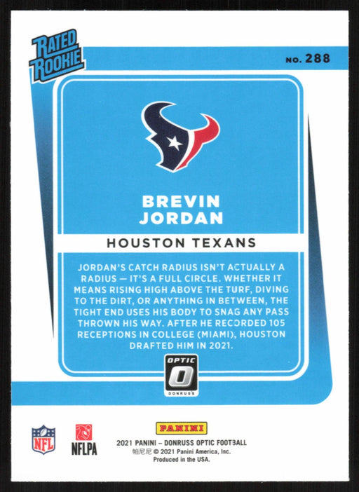 Brevin Jordan 2021 Donruss Optic Rated Rooke # 288 RC Houston Texans Base - Collectible Craze America