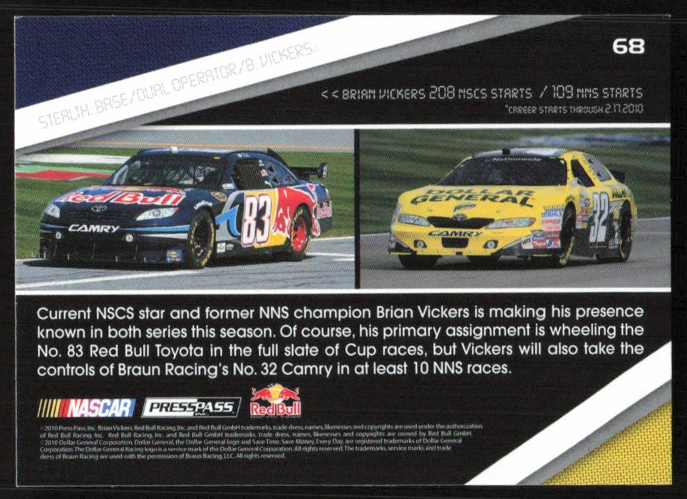 Brian Vickers 2010 Press Pass Stealth # 68 Dual Operator - Collectible Craze America