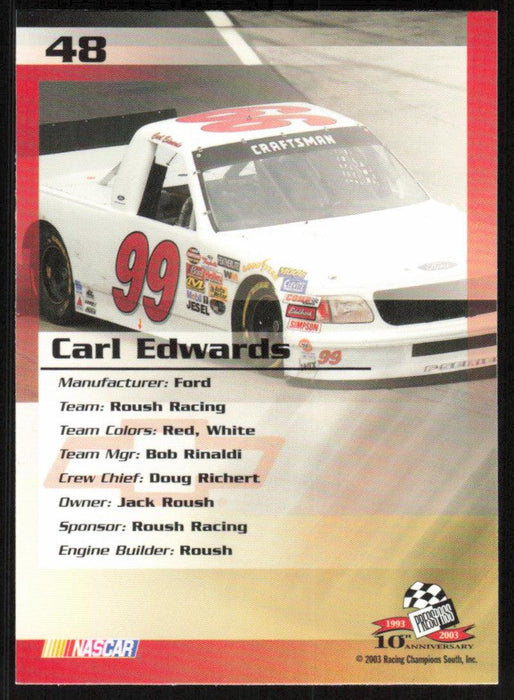 Carl Edwards 2003 Press Pass Trackside # 48 RC Base - Collectible Craze America