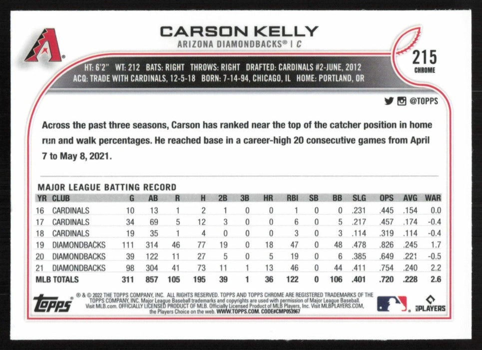 Carson Kelly 2022 Topps Chrome Baseball # 215 Arizona Diamondbacks Base - Collectible Craze America