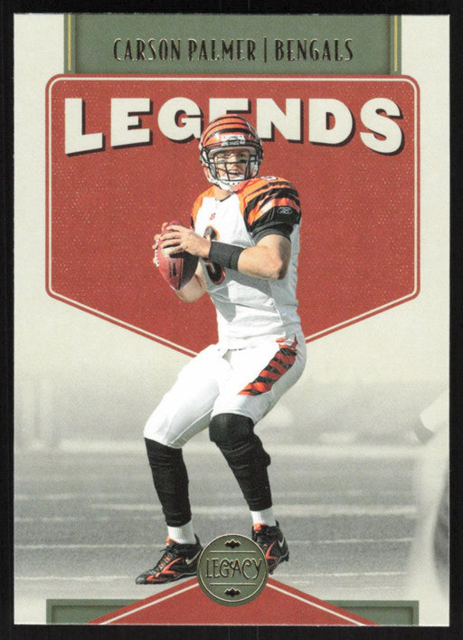 Carson Palmer 2022 Panini Legacy Legends # 116 Cincinnati Bengals Base - Collectible Craze America