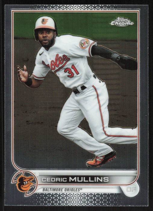 Cedric Mullins 2022 Topps Chrome Baseball # 120 Baltimore Orioles Base - Collectible Craze America