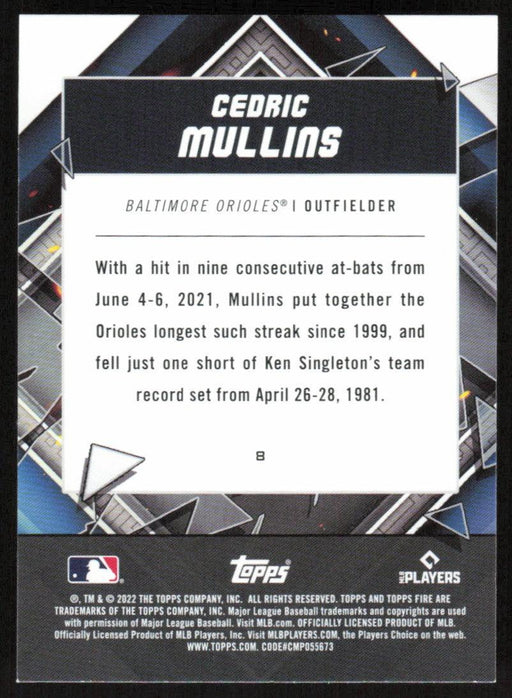 Cedric Mullins 2022 Topps Fire Baseball # 8 Baltimore Orioles Base - Collectible Craze America