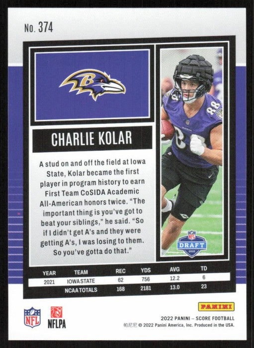 Charlie Kolar 2022 Panini Score Football # 374 RC Base Baltimore Ravens - Collectible Craze America