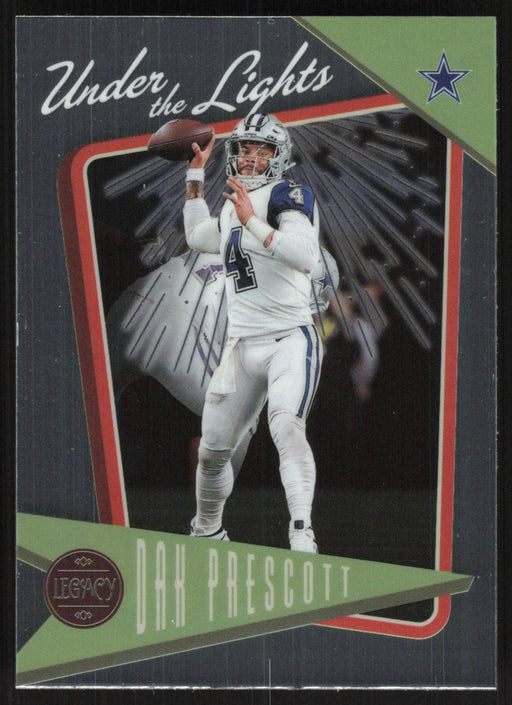 Dak Prescott 2022 Panini Legacy Under the Lights # UL-26 Dallas Cowboys - Collectible Craze America