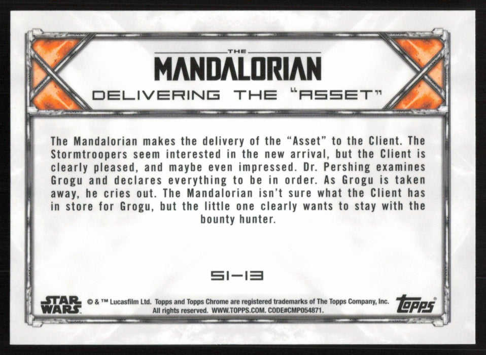 Delivering the "Asset" 2022 Topps Chrome Star Wars Mandalorian # S1-13 - Collectible Craze America