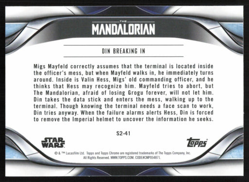 Din Breaking in 2022 Topps Chrome Star Wars Mandalorian # S2-41 - Collectible Craze America