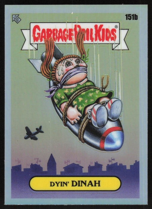 Dyin' DINAH 2021 Topps Chrome Garbage Pail Kids Original Series 4 # 151B Refractor - Collectible Craze America