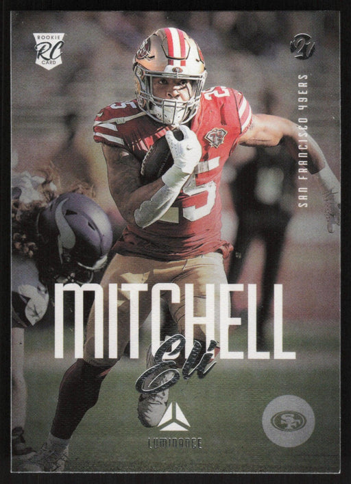 Eli Mitchell 2021 Panini Chronicles Luminance # 220 RC San Francisco 49ers - Collectible Craze America