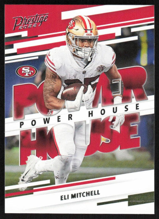 Eli Mitchell 2022 Panini Prestige Power House # PH-8 Insert San Francisco 49ers - Collectible Craze America