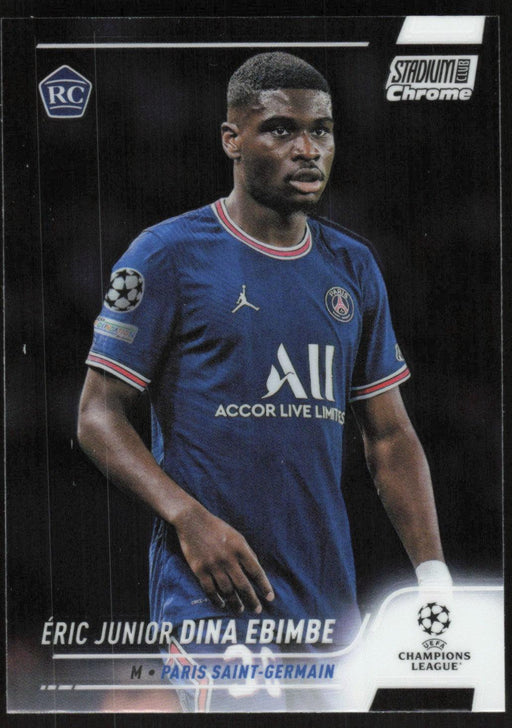 Eric Junior Dina Ebimbe 2021 Topps Stadium Club Chrome UEFA Champions League # 41 RC Paris Saint-Germain Base - Collectible Craze America