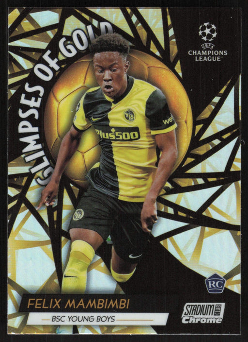 Felix Mambimbi 2021 Topps Stadium Club Chrome UEFA # GG-FM RC Glimpses of Gold BSC Young Boys - Collectible Craze America