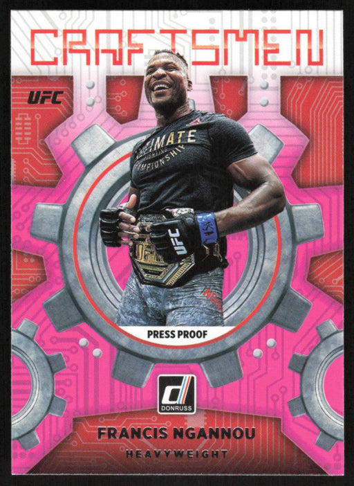 Francis Ngannou 2022 Panini Donruss UFC Craftsmen # 9 Press Proof Pink Heavyweight - Collectible Craze America