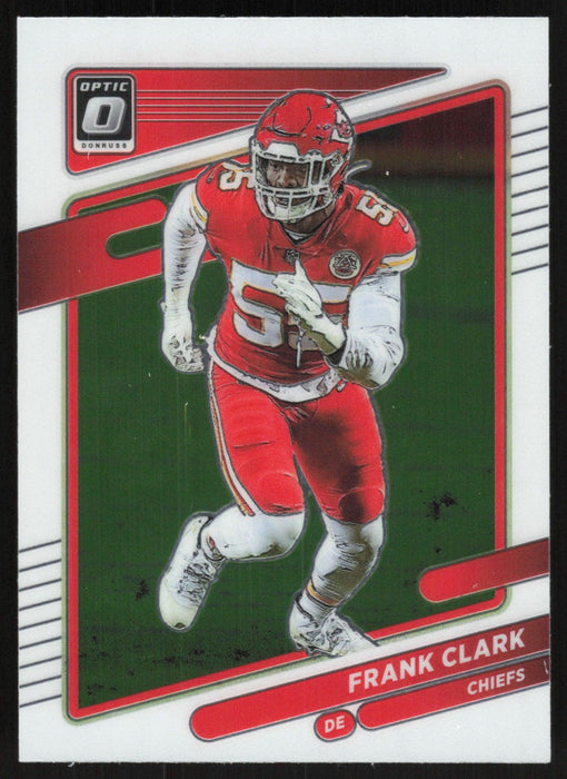 Frank Clark 2021 Donruss Optic # 36 Kansas City Chiefs - Collectible Craze America