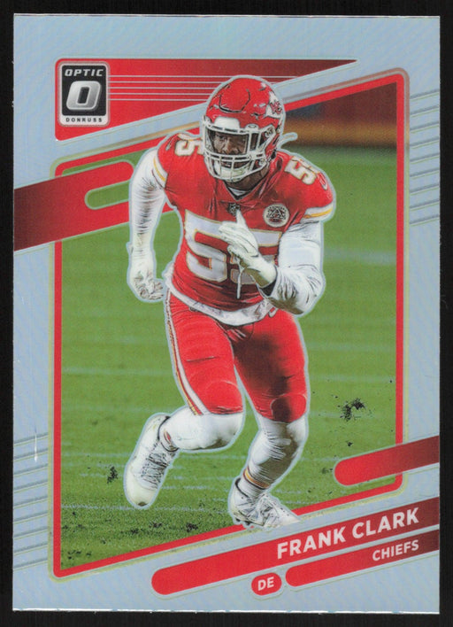 Frank Clark 2021 Donruss Optic # 36 Silver Prizm Kansas City Chiefs - Collectible Craze America