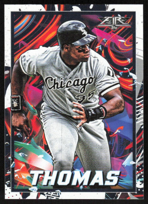 Frank Thomas 2022 Topps Fire Baseball # 188 Chicago White Sox Base - Collectible Craze America