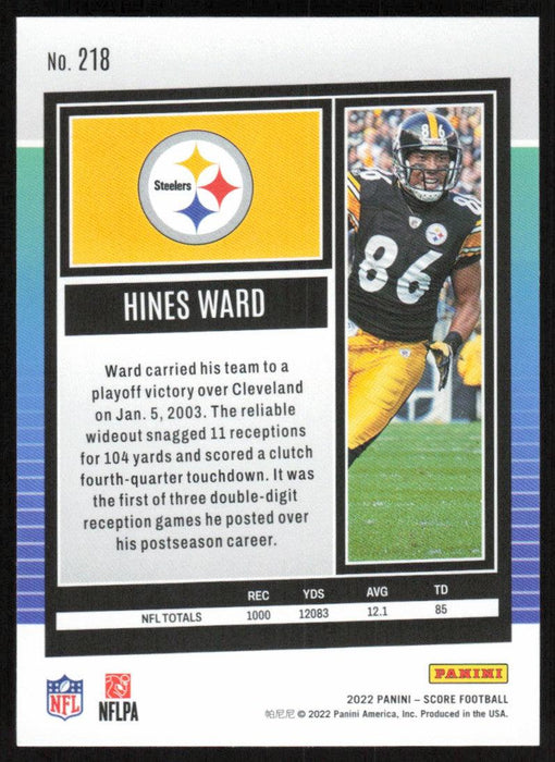 Hines Ward 2022 Panini Score Football # 218 Base Pittsburgh Steelers - Collectible Craze America