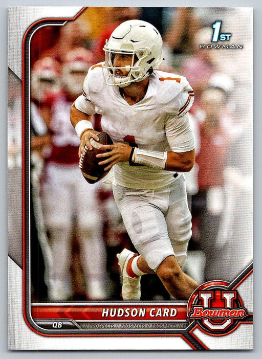 Hudson Card 2021 Bowman University Football # 46 Texas Longhorns 1st Bowman - Collectible Craze America