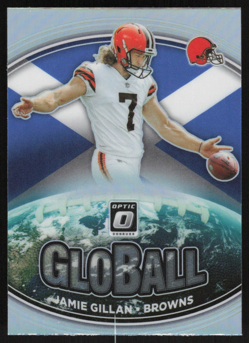 Jamie Gillan 2021 Donruss Optic GloBall # GB-11 Silver Prizm Cleveland Browns - Collectible Craze America