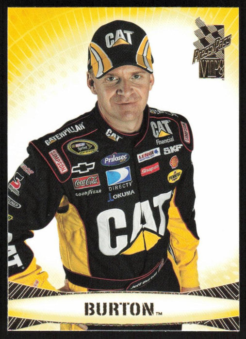 Jeff Burton 2009 Press Pass VIP # 5 Base - Collectible Craze America