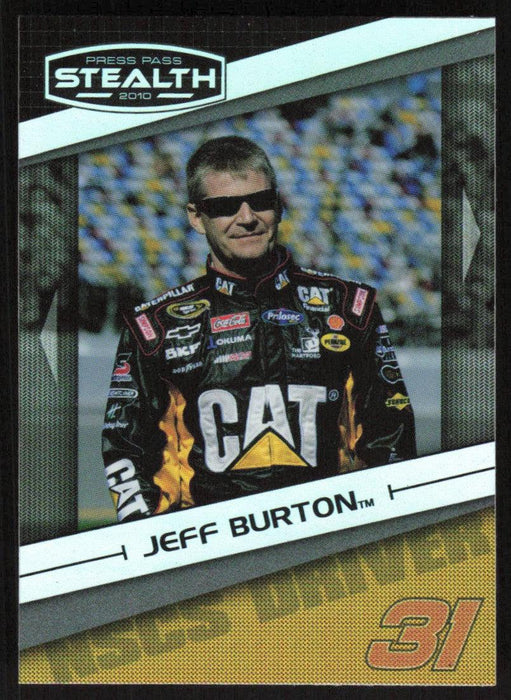 Jeff Burton 2010 Press Pass Stealth # 5 Base - Collectible Craze America