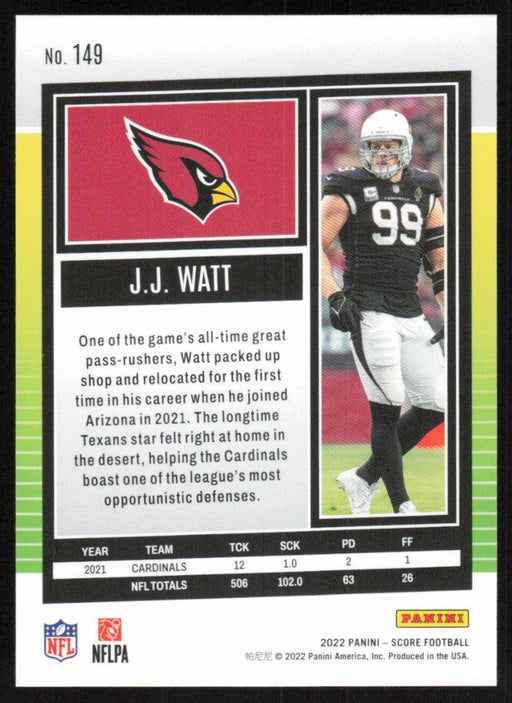 JJ Watt 2022 Panini Score Football # 149 Base Arizona Cardinals - Collectible Craze America