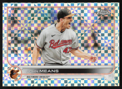 John Means 2022 Topps Chrome # 176 X-Fractor Baltimore Orioles - Collectible Craze America