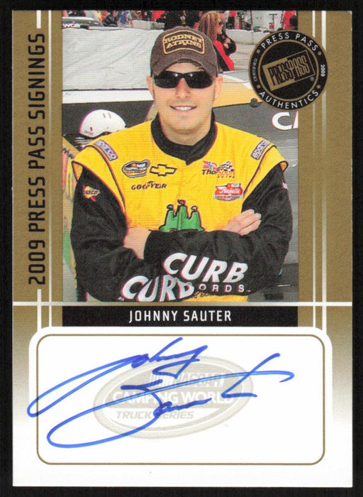 Johnny Sauter 2009 Press Pass VIP # PPS-JS Auto Press Pass Signings - Collectible Craze America