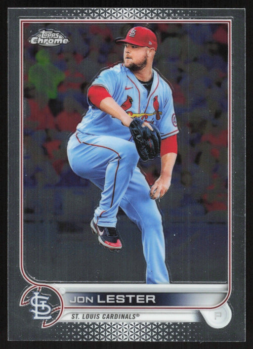 Jon Lester 2022 Topps Chrome Baseball # 187 St. Louis Cardinals Base - Collectible Craze America