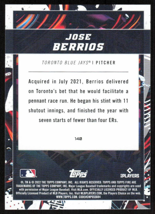 Jose Berrios 2022 Topps Fire Baseball # 140 Toronto Blue Jays Base - Collectible Craze America