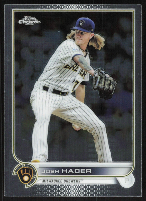 Josh Hader 2022 Topps Chrome Baseball # 119 Milwaukee Brewers Base - Collectible Craze America